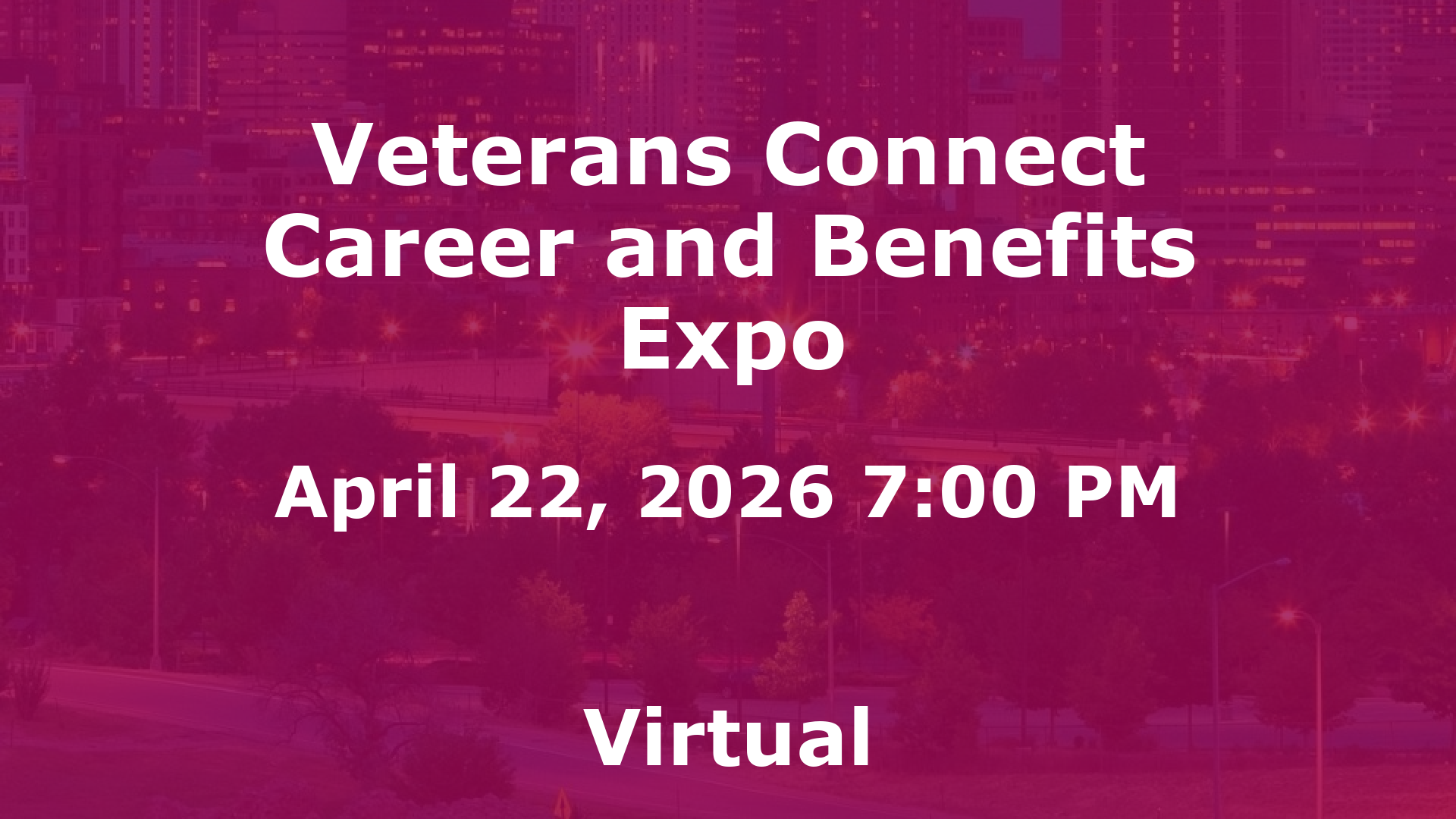 Veterans Connect Career and Benefits Expo event image